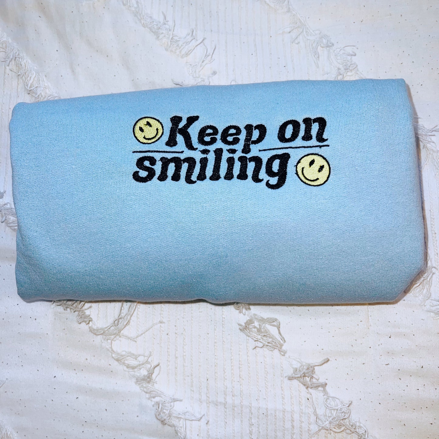 Keep On Smiling